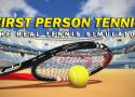 Get 25% off First Person Tennis - The Real Tennis Simulator